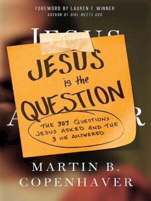cover image of Jesus Is the Question